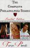 [Philadelphia 01] • The Philadelphia Series · The Complete Collection Boxed Set